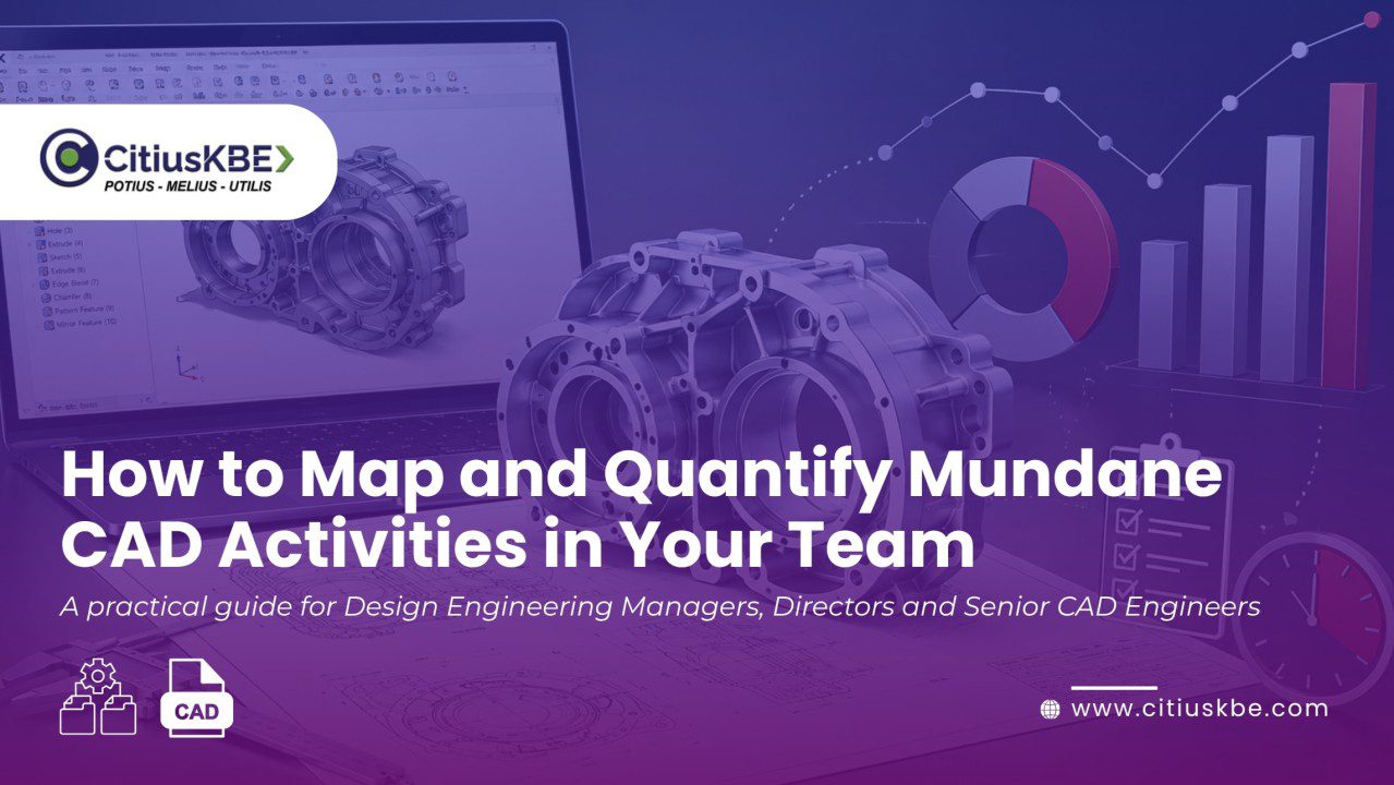 CAD Productivity Automation for Engineering Teams